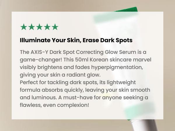 AXIS-Y Dark Spot Correcting Glow Serum 50ml, at Orion Beauty. AXIS-Y Official Sole Authorized Retailer in Sri Lanka!